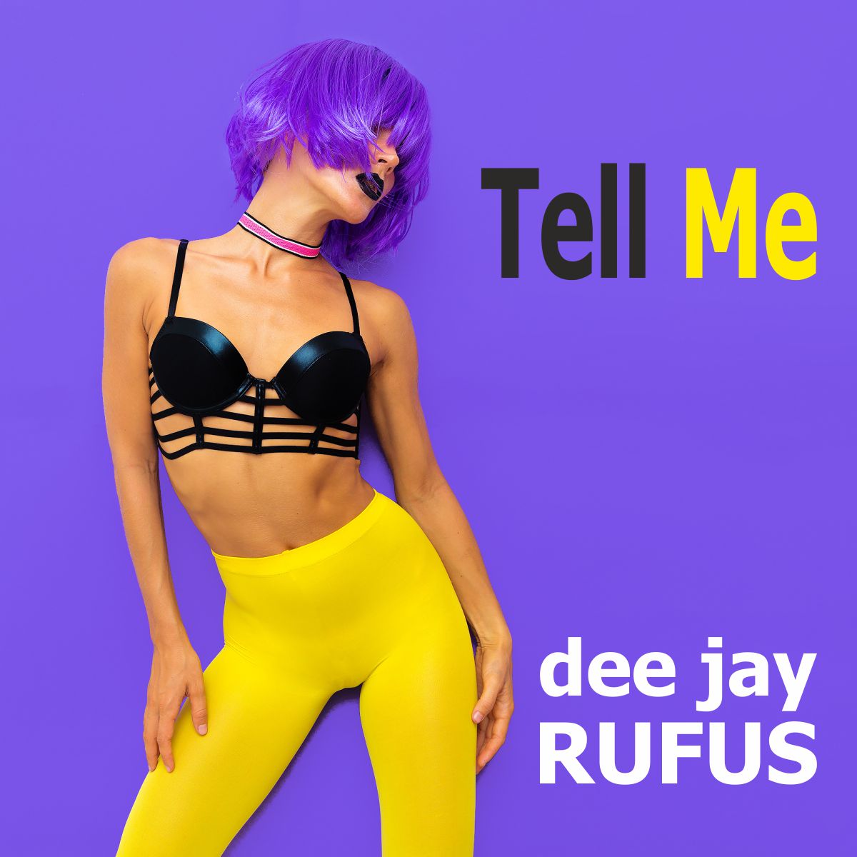 Dee Jay Rufus - Tell me - Frontcover 1200px.jpg